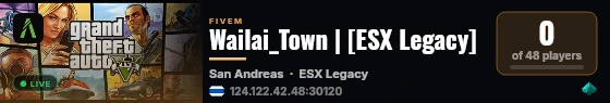 Wailai_Town | [ESX Legacy] live status badge