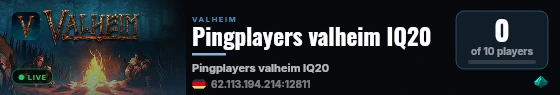 Pingplayers valheim IQ20 live status badge