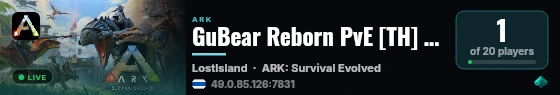 GuBear Reborn PvE [TH] | M11 Lost Island - (v361.7) live status badge