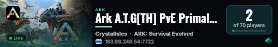 Ark A.T.G[TH] PvE PrimalFear + Expansion x10 - (v361.7) live status badge