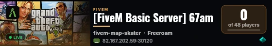 [FiveM Basic Server] 67am live status badge