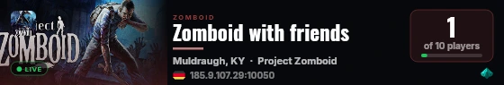 Zomboid with friends live status badge
