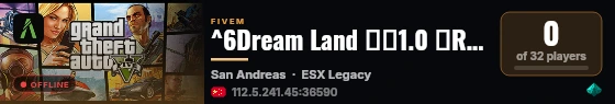 ^6Dream Land 梦乡1.0 半RP|生活服|无权限|诚招团队入驻|免白名单|QQ群：1009155672 live status badge