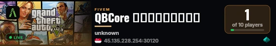 QBCore 中文角色扮演服务器 live status badge