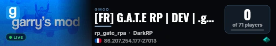 [FR] G.A.T.E RP | DEV | .gg/pvGjabb6qa live status badge