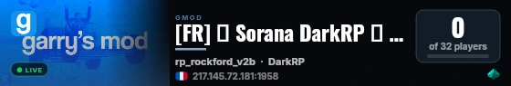[FR] 🌴 Sorana DarkRP 🌴 | New | Exclu | Fluide live status badge