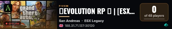 🚀EVOLUTION RP 🌐 | [ESX Legacy] live status badge