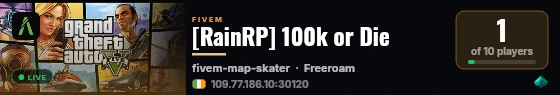 [RainRP] 100k or Die live status badge