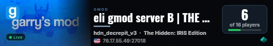 eli gmod server B | THE HIDDEN live status badge