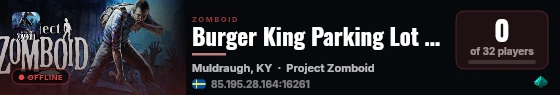 Burger King Parking Lot 2026 live status badge