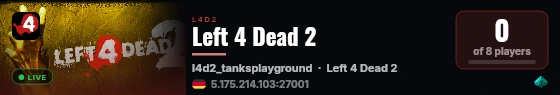 Left 4 Dead 2 live status badge