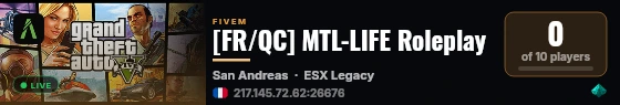[FR/QC] MTL-LIFE Roleplay live status badge