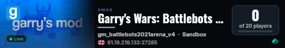 Garry's Wars: Battlebots Building Server live status badge