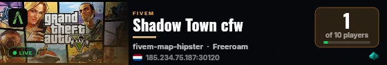 Shadow Town cfw live status badge