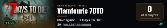 Vlamfourie 7DTD live status badge