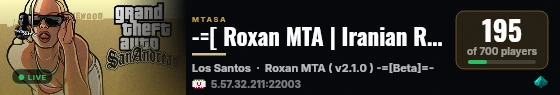 -=[ Roxan MTA | Iranian RolePlay Server ]=- live status badge