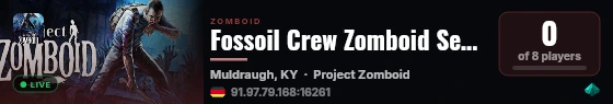 Fossoil Crew Zomboid Server live status badge