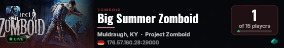 Big Summer Zomboid live status badge