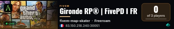 Gironde RP® | FivePD I FR live status badge