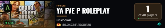 [FiveM Basic Server] YA FVE P RP live status badge