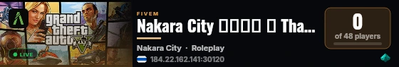 Nakara City นครา ┃ Thai RP Early Access live status badge
