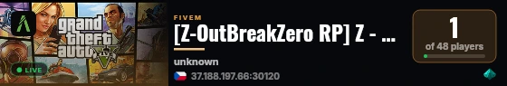 [Z-OutBreakZero RP] Z - OutBreakZero R live status badge