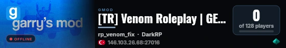 [TR] Venom Roleplay | GELISTIRILIYOR %95 | discord.gg/venom | # live status badge