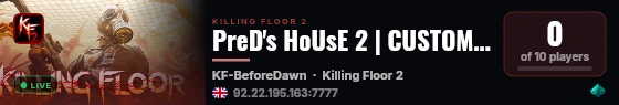 PreD's HoUsE 2 | CUSTOM MAPS | live status badge
