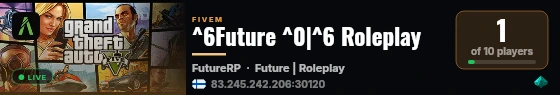 ^6Future ^0|^6 Roleplay live status badge