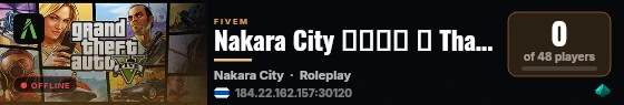 Nakara City นครา ┃ Thai RP Early Access live status badge