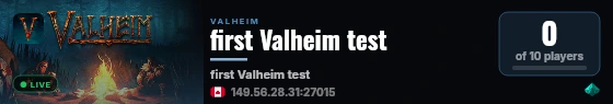 first Valheim test live status badge