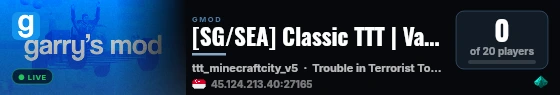 [SG/SEA] Classic TTT | Vanilla live status badge