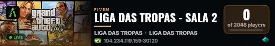 LIGA DAS TROPAS - SALA 2 live status badge