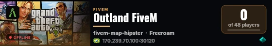 Outland FiveM live status badge