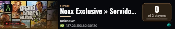 Noxx Exclusive » Servidor Oficial 🔥 live status badge