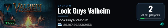Look Guys Valheim live status badge