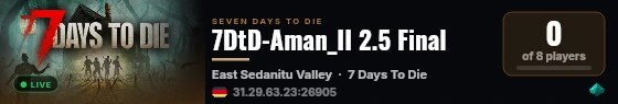 7DtD-Aman_II 2.5 Final live status badge
