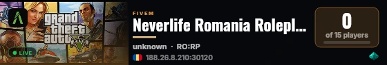 Neverlife Romania Roleplay  live status badge