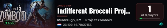 Indifferent Broccoli Project Zomboid Server live status badge