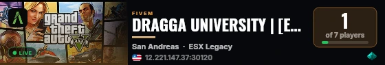 DRAGGA UNIVERSITY | ESX Legacy Server live status badge