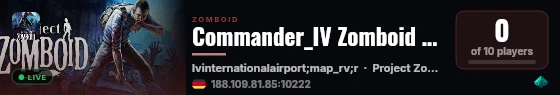 Commander_IV Zomboid Server live status badge