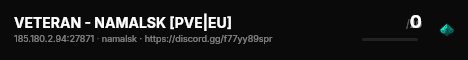 VETERAN - NAMALSK [PVE|EU] live status badge