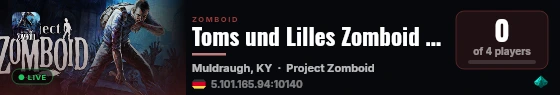 Toms und Lilles Zomboid Spelunke live status badge