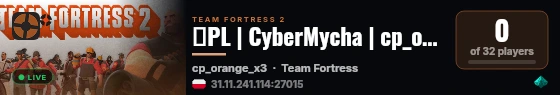 █PL | CyberMycha | cp_orange_x3 | RTD | Fast Respawn█ live status badge