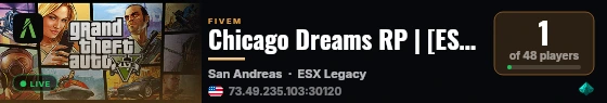 Chicago Dreams RP | [ESX Legacy] live status badge