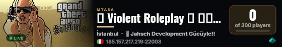 ✦ Violent Roleplay ✦ ❰❰ Sesli Kaliteli Oyun Keyfi! ❱❱ (Turk/Türk) live status badge