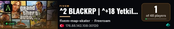 ^2 BLACKRP | ^+18 Yetkili Ekibi | ^4BLACKRP Roleplay | ^7Illegal Legal Alimlari Aciktir | ^4discord.gg/BFCbP6Gh7j live status badge