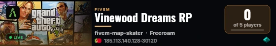 Vinewood Dreams RP live status badge