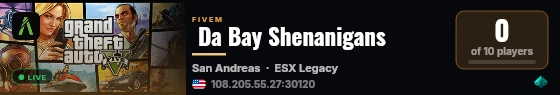  Da Bay Shenanigans live status badge