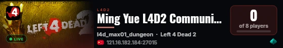 Ming Yue L4D2 Community Server live status badge